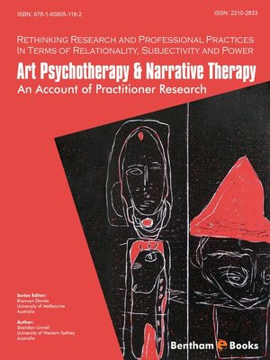 cover image of Art Psychotherapy & Narrative Therapy: An Account Of Practitioner Research